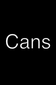 Cans movie poster