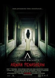 Alpha Project: Arwah Penasaran movie poster