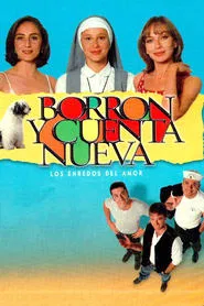 Borrón y cuenta nueva tv show poster