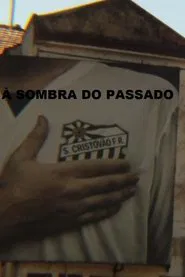 Poster do filme São Cristóvão – À Sombra do Passado