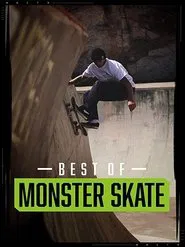 Best of Monster Skate movie poster