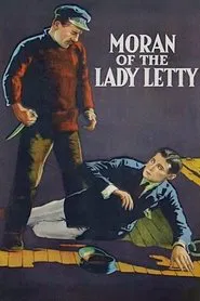 Moran of the Lady Letty movie poster