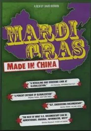 Mardi Gras: Made in China movie poster