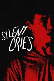 Silent Cries movie poster