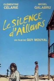 The Silence Of Elsewhere movie poster