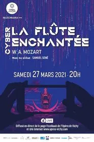 La Flûte [cyber] enchantée movie poster