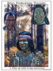 Native Bigfoot movie poster