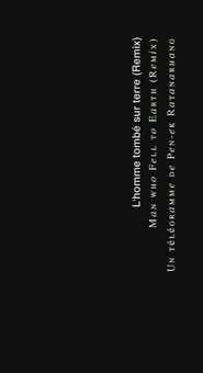 The Man Who Fell to Earth (Remix) movie poster