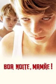 Poster do filme Boa Noite, Mamãe!