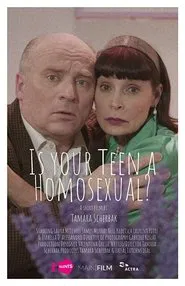 Is Your Teen A Homosexual? movie poster