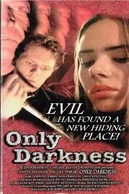 Only Darkness movie poster