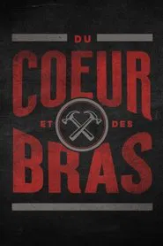 Poster da série Du cœur et des bras