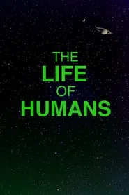 Poster do filme The Life of Humans
