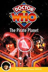 Doctor Who: The Pirate Planet movie poster