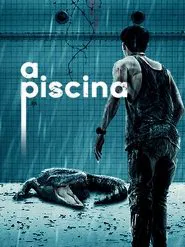 Poster do filme A Piscina