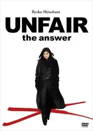 Poster do filme Unfair: the answer