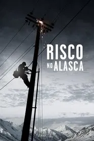 Poster da série Risco no Alasca