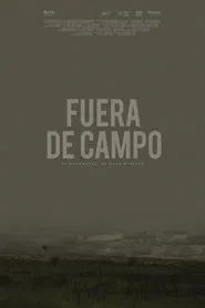 Fuera de campo movie poster