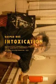 Intoxication movie poster