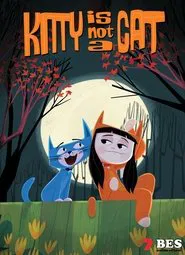 Kitty Is Not a Cat tv show poster
