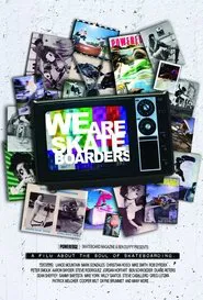 We Are Skateboarders movie poster