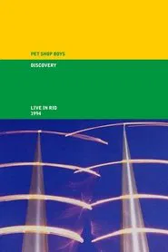 Pet Shop Boys: Discovery (Live in Rio) movie poster