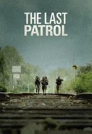 The Last Patrol movie poster