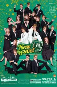 New Wave! -雪- movie poster