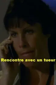 Rencontre avec un tueur movie poster