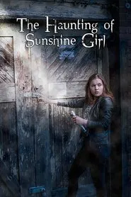 The Haunting of Sunshine Girl tv show poster