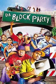 Da Block Party movie poster