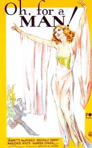 Oh, for a Man! movie poster