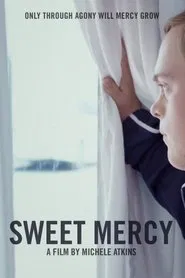Sweet Mercy movie poster