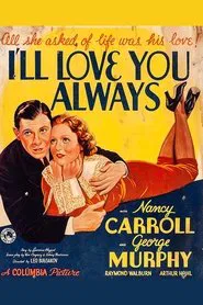 I'll Love You Always movie poster