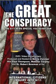 The Great Conspiracy: The 9/11 News Special You Never Saw movie poster