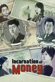 Incarnation of Money tv show poster