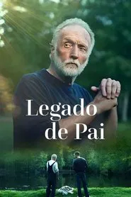 Poster do filme Legado de Pai