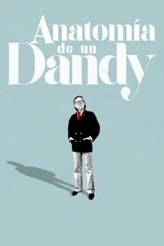 Anatomy of a Dandy movie poster
