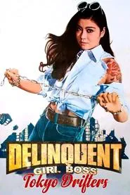 Delinquent Girl Boss: Tokyo Drifters movie poster