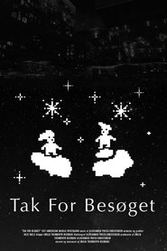 Tak for Besøget movie poster