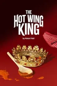 National Theatre Live: The Hot Wing King movie poster
