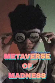 Metaverse of Madness movie poster