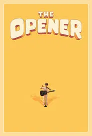 The Opener movie poster