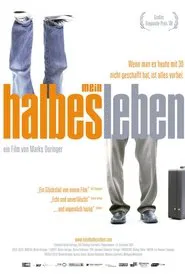 (Half) the Time of My Life movie poster