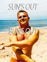 Sun's Out Buns Out movie poster