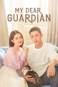 My Dear Guardian tv show poster