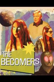 The Becomers movie poster