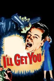 I'll Get You for This movie poster
