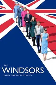 The Windsors: Inside the Royal Dynasty tv show poster