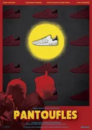Pantoufles tv show poster
